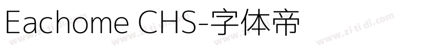 Eachome CHS字体转换